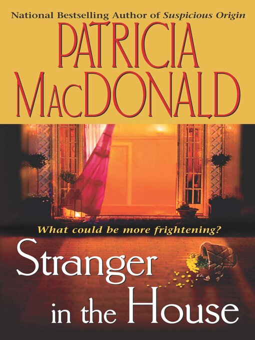 Upplýsingar um Stranger in the House eftir Patricia MacDonald - Biðlisti
